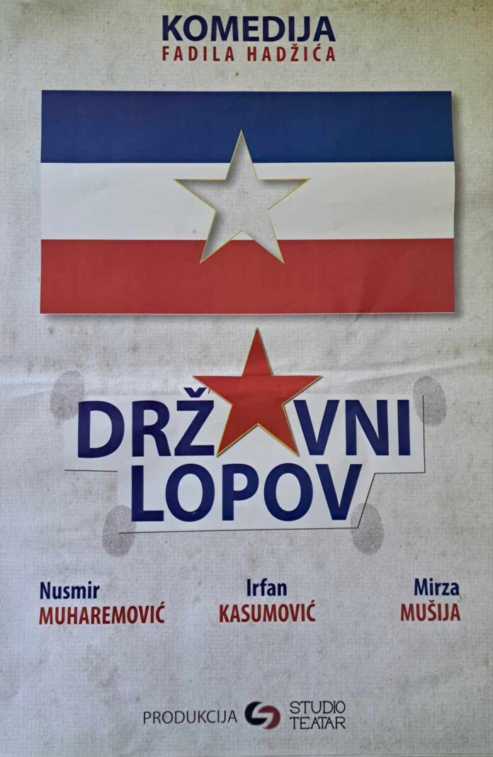 Plakat za predstavu Drzavni lopov