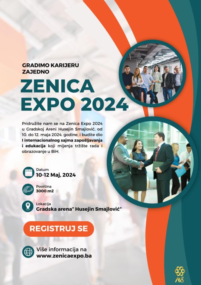 Prvi Internacionalni sajam zapošljavanja i edukacija – Zenica Expo 2024.