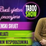 Naslovna fotografija za 30. epizodu podcasta Taboo Show. Tema epizode je muško ženski svijet