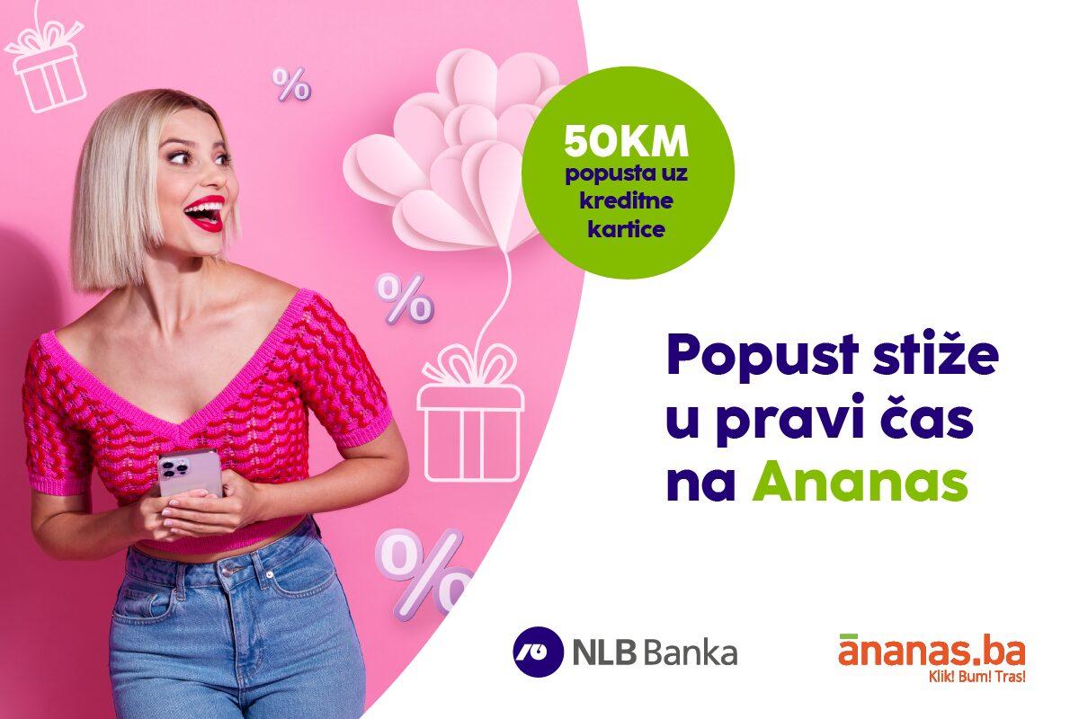 NLB 2 Popust stiže u pravi čas uz NLB i Ananas