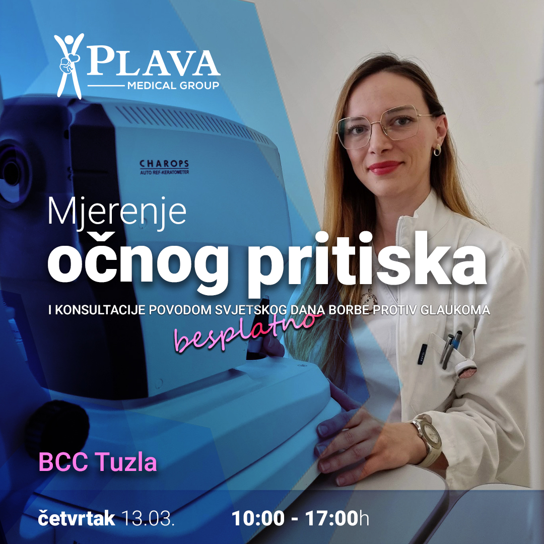 Plava Medical Gorup Besplatno mjerenje očnog pritiska Plava Medical Gorup Besplatno mjerenje očnog pritiska