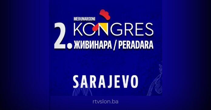 Drugi međunarodni kongres peradarstva bit će održan Sarajevu