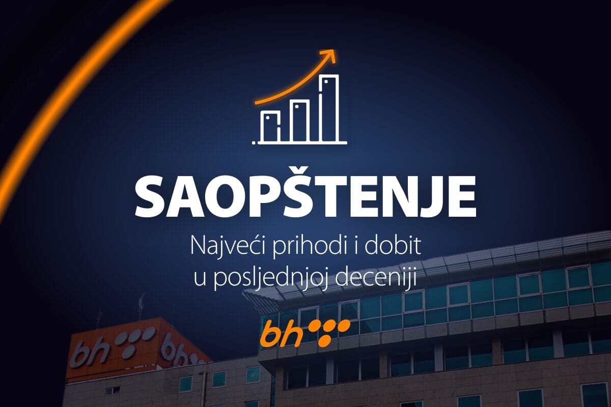 bh telecom BH Telecom u prvih pola godine ostvario najveće prihode i dobit u posljednjoj deceniji
