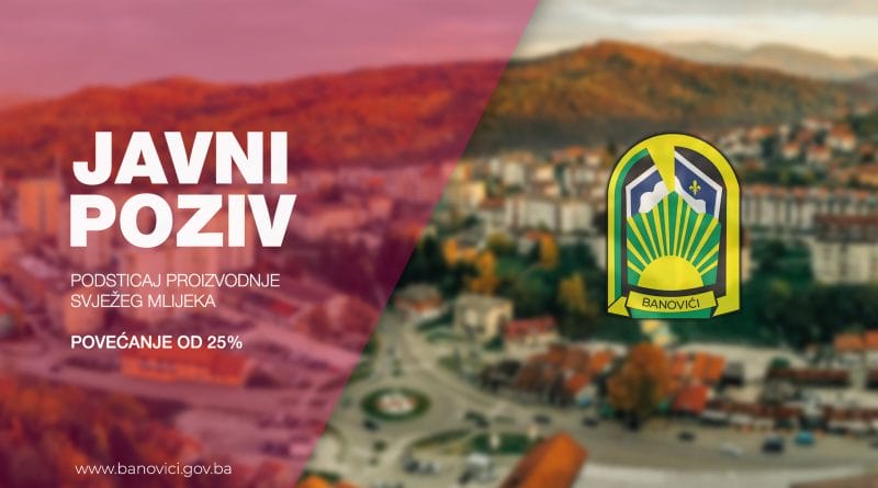 javni poziv banovici Općina Banovići isplatila povećane podsticaje za svježe mlijeko bez kašnjenja