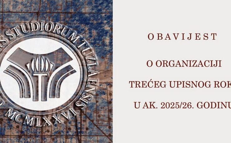 Univerzitet u Tuzli otvorio treći upisni rok za akademsku 2025/26. godinu