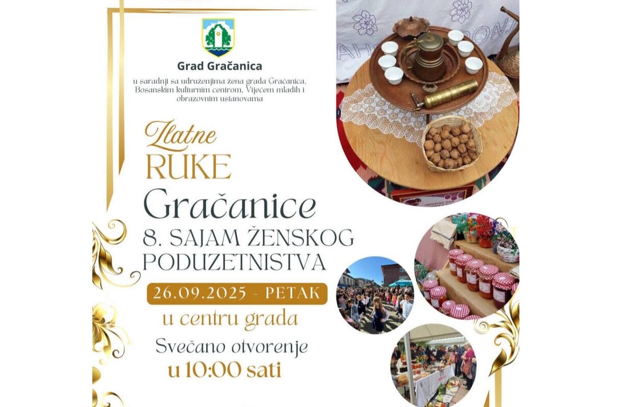 Sutra počinje 8. Sajam ženskog poduzetništva „Zlatne ruke Gračanice“