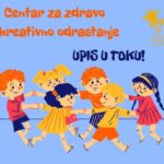 Upis novih polaznika u Centru za zdravo i kreativno odrastanje