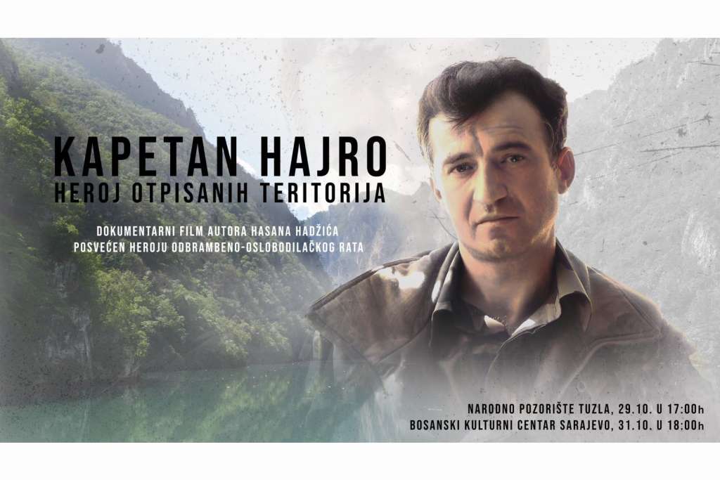 kapetan hajro U Tuzli premijera filma „Kapetan Hajro – Heroj otpisanih teritorija“