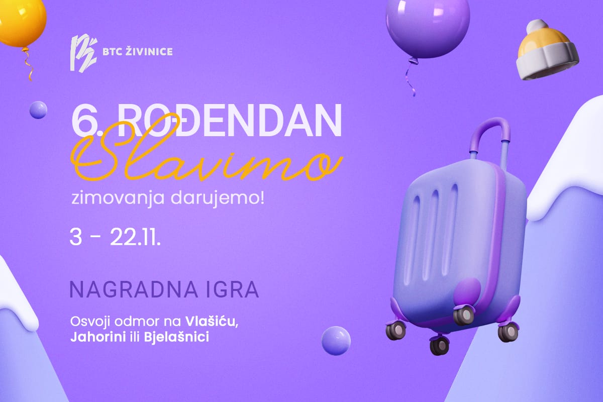 btc živinice BTC Živinice slavi šesti rođendan i vodi vas na planine
