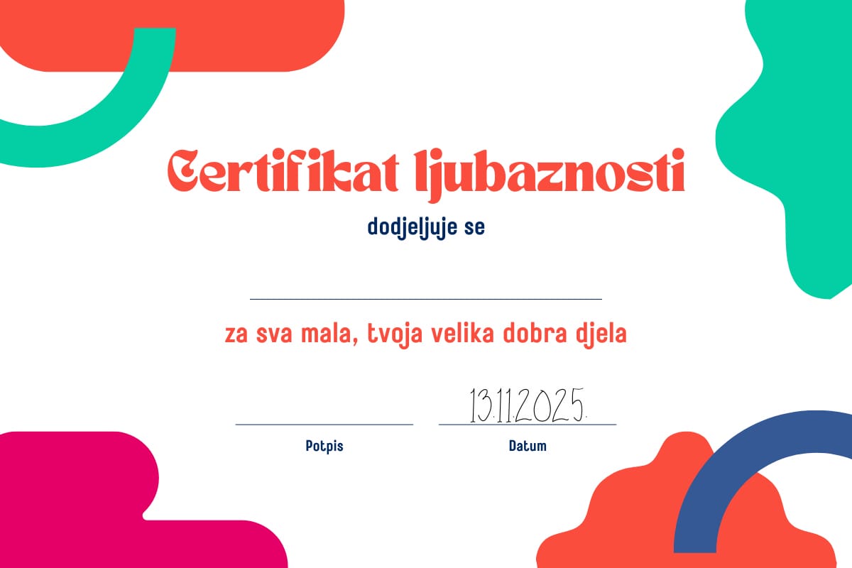Preuzmite certifikat ljubaznosti i obradujte nekoga ko vam uljepšava dane.