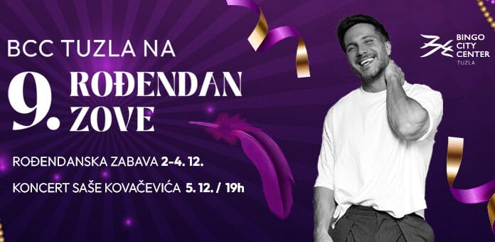 BCC Tuzla slavi 9. rođendan: Trodnevni program i koncert Saše Kovačevića BCC Tuzla deveti rođendan: Trodnevni program i koncert Saše Kovačevića