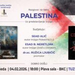Razgovor na temu Palestina i promocija tri knjige sutra u BKC Tuzla Razgovor na temu Palestina i promocija tri knjige sutra u BKC Tuzla