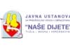 JU “Naše Dijete” objavilo konkurs za prijem i upis mališana u vrtić Naše Dijete