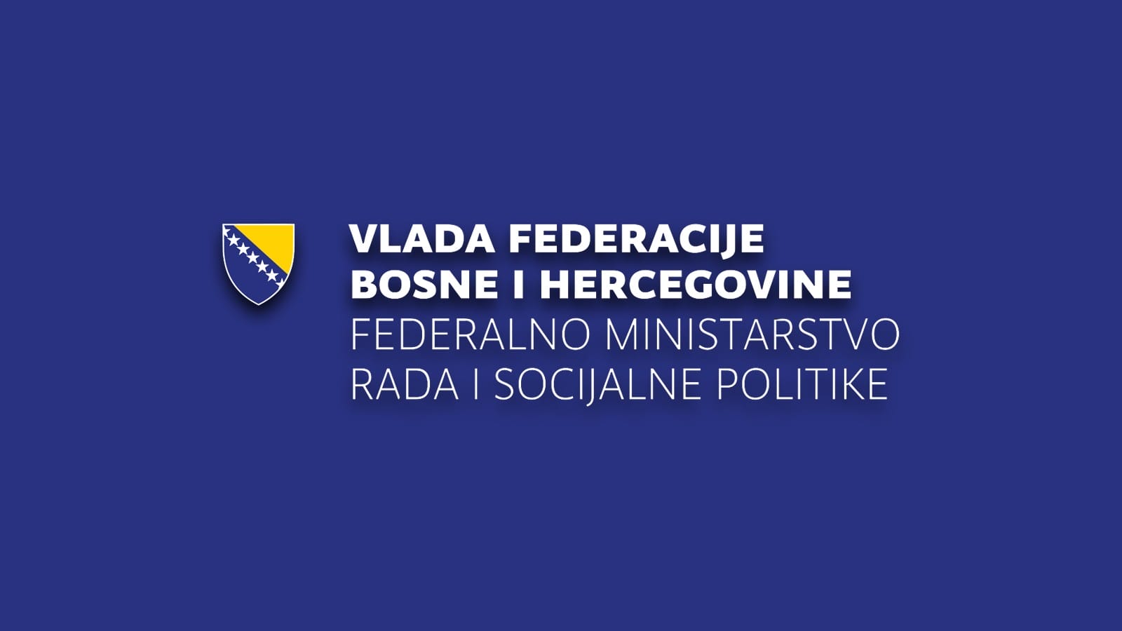 vlada fbih Federalno ministarstvo objavilo javni poziv za podršku sigurnim kućama i SOS liniji