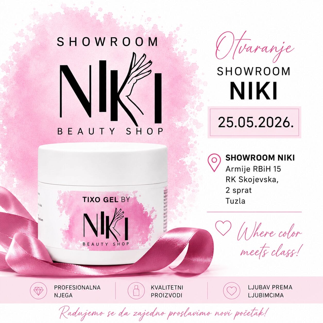 Niki otvaranje Beauty Shop Niki otvara novu poslovnicu u Tuzli 25. maja