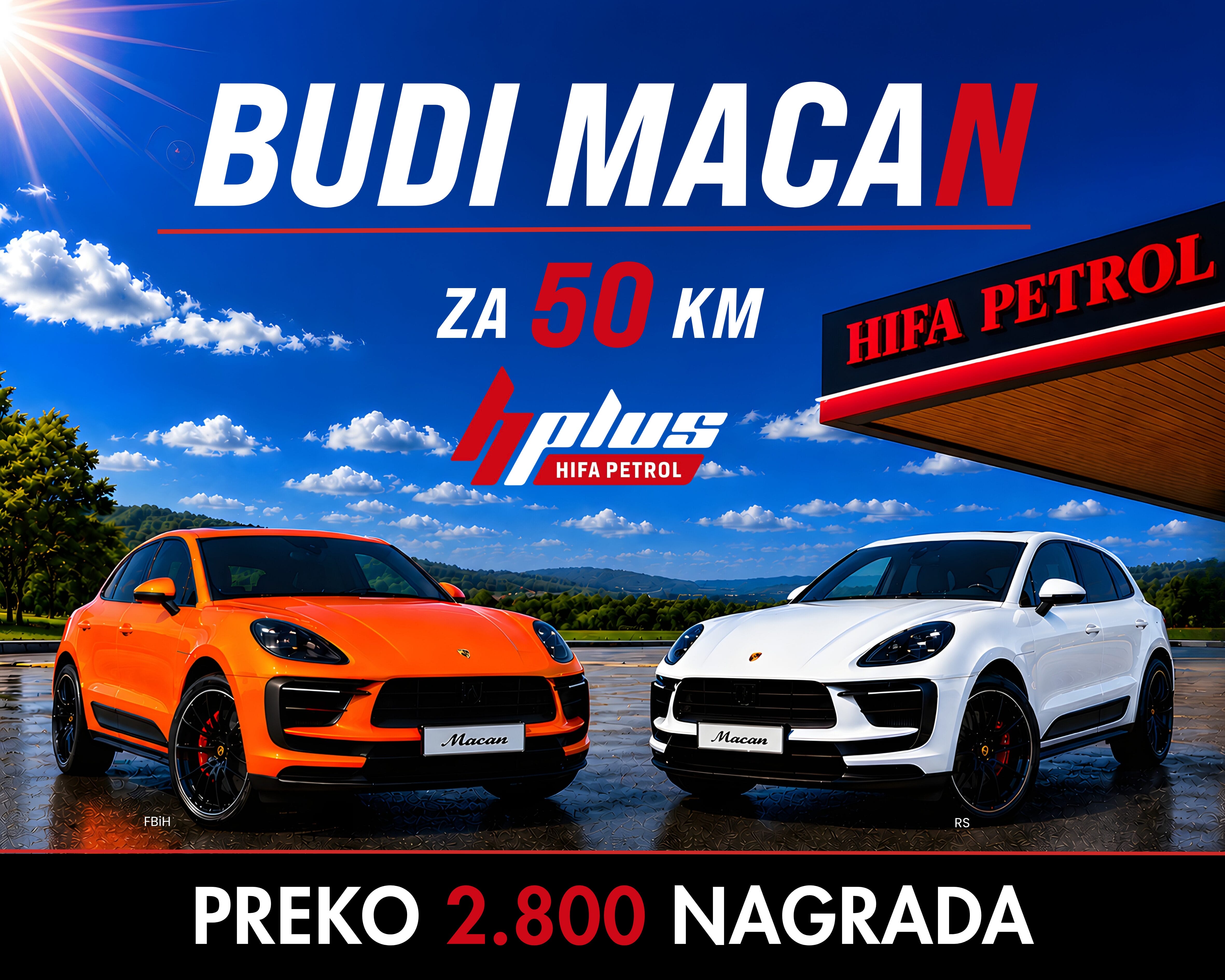 FB vizual NI Budi Maca ili Macan za 50 KM Hifa Petrol dijeli dva Porsche Macana i preko 2.800 nagrada