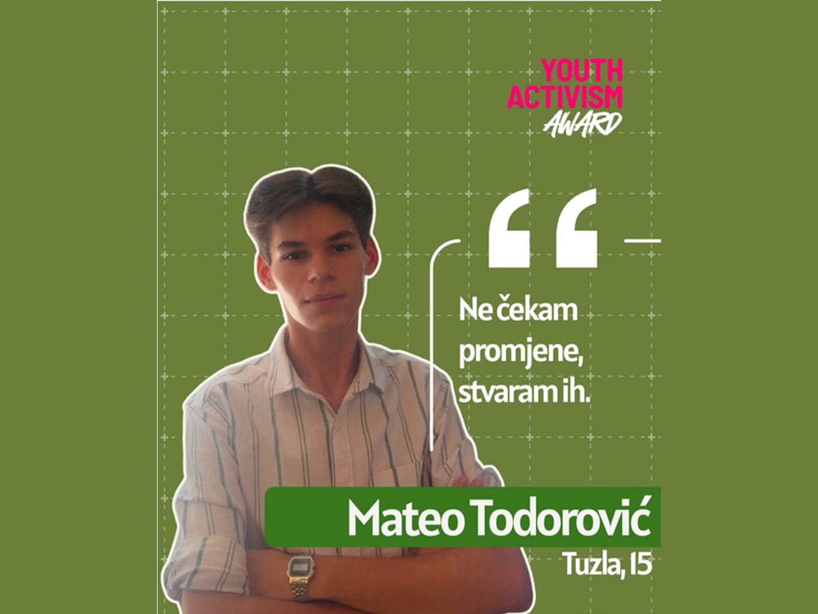 Mladi Tuzlak Mateo Todorović u finalu nagrade Youth Activism Award