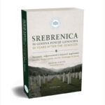 Zbornik Srebrenica 30 godina poslije genocida donosi 16 radova domaćih i međunarodnih autora o genocidu, sjećanju, odgovornosti i izazovima negiranja.