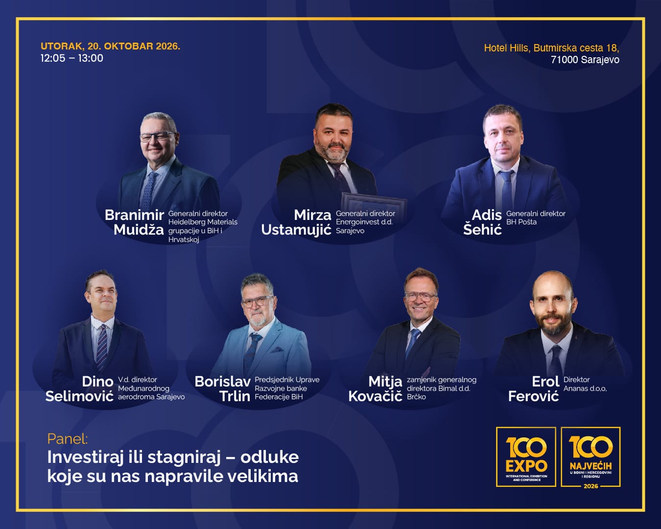 Panel_Investiraj ili satagniraj Investiraj ili stagniraj: Poslovni lideri na 100 EXPO